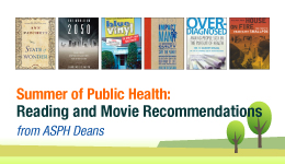 A Great Source for Public Health Program News, Eg. Recommended Summer Readings / Movies